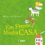 Em Frente à Minha Casa
