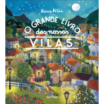 O Grande Livro Das Nossas Vilas