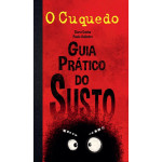 O Cuquedo - Guia Prático do Susto