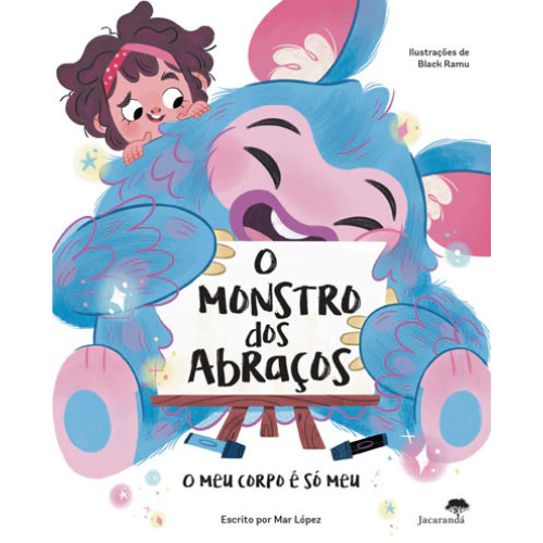 O Monstro dos Abraços O Monstro dos Abraços