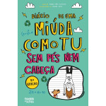 Diario de uma Miúda como Tu Sem Pés nem Cabeça