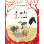 A Mãe do Herói