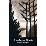 À Noite, Na Floresta