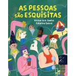 As Pessoas São Esquisitas