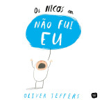 Os Nicos em Não fui eu