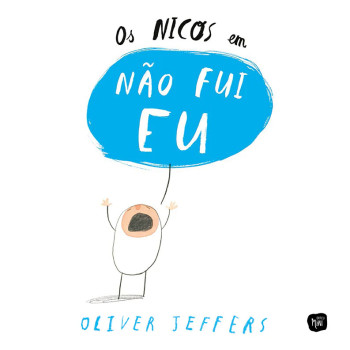 Os Nicos em Não fui eu