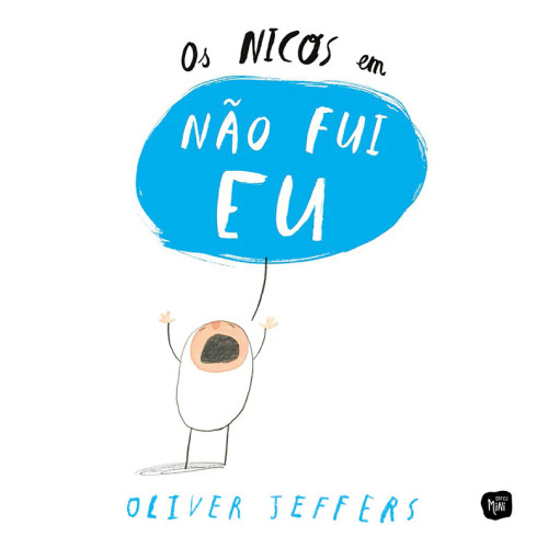 Os Nicos em Não fui eu