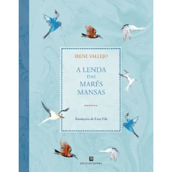 A Lenda das Marés Mansas