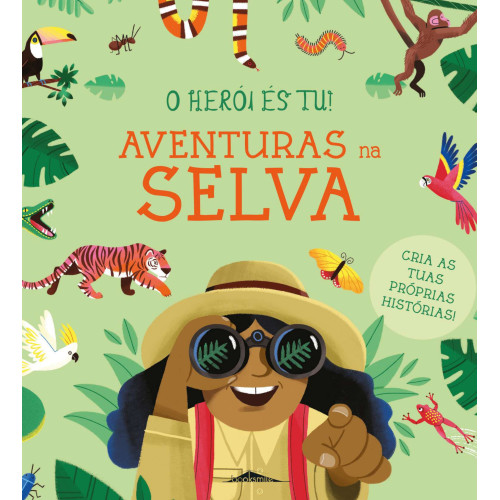 O Herói És Tu! Aventuras na Selva!