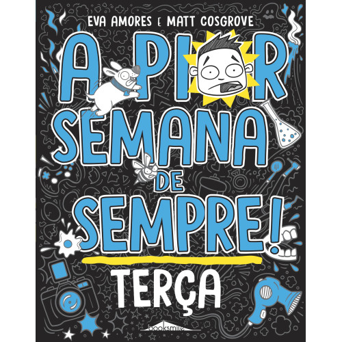 A Pior Semana de sempre: Terça