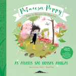 Princesa Poppy - As Arvores São Nossas Amigas