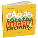 Caras, Caretas, Máscaras e Focinhos Caras, Caretas, Máscaras e Focinhos