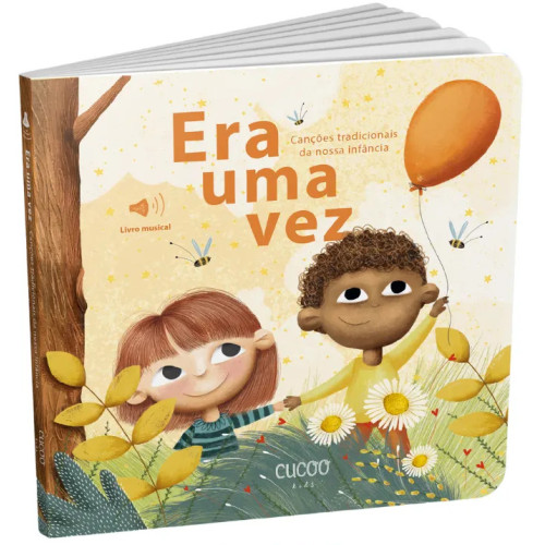 Era uma vez - Canções Tradicionais da nossa Infância 2ª Edição Era uma vez - Canções Tradicionais da nossa Infância 2ª Edição