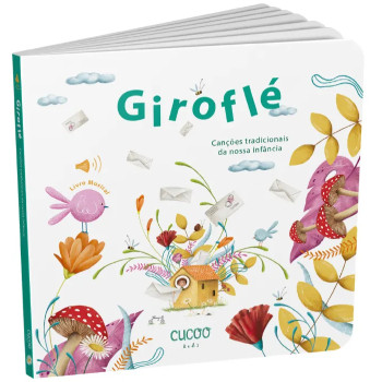 Giroflé - Canções Tradicionais da nossa Infância