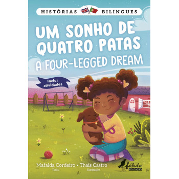 Histórias Bilingues 2: Um Sonho de Quatro Patas