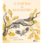 O Esquilo e o Passarinho O Esquilo e o Passarinho