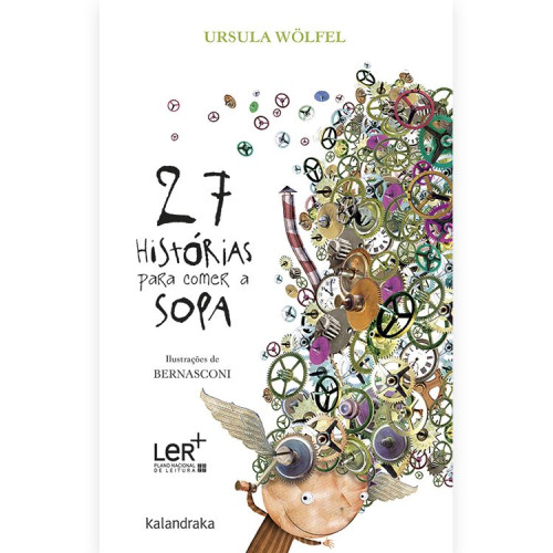 27 Histórias para Comer a Sopa 27 Histórias para Comer a Sopa