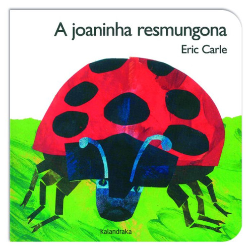 A Joaninha Resmungona