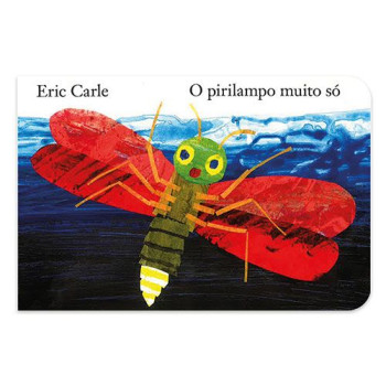 O Pirilampo Muito Só (ed. Cartonada)