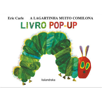 A Lagartinha Muito Comilona Pop-Up