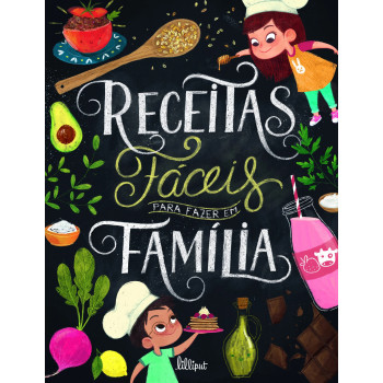 Receitas Faceis para Fazer em Família