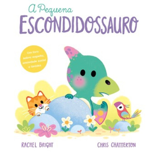 A Pequena Escondidossauro A Pequena Escondidossauro
