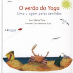 O Verão do Yoga - Uma Viagem Pelos Sentidos