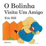 O Bolinha Visita um Amigo O Bolinha Visita um Amigo