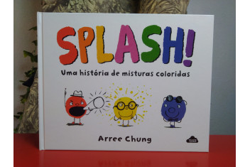 Splash! Uma história de misturas coloridas