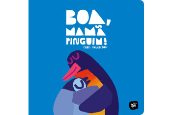 Boa, Mamã Pinguim