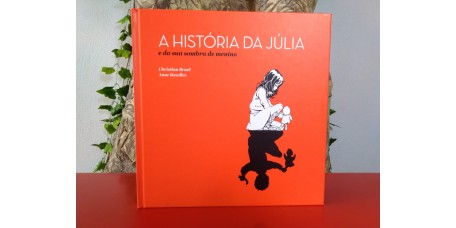 A História da Júlia E da sua sombra de menino