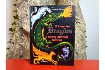 O Livro dos Dragões e Outros Animais Míticos
