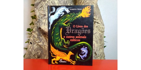 O Livro dos Dragões e Outros Animais Míticos