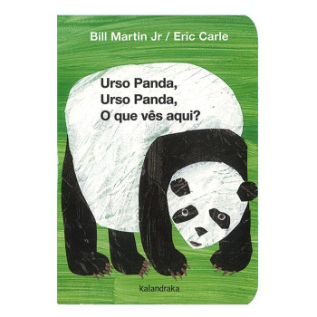 Urso Panda, Urso Panda, O que Vês Aqui?