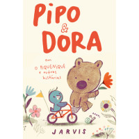 Pipo & Dora - O Piquenique e Outras Histórias