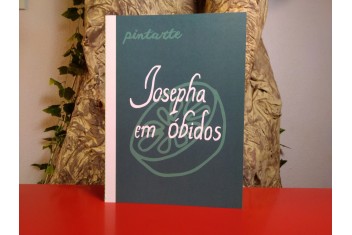 Josepha em Óbidos - Pintarte