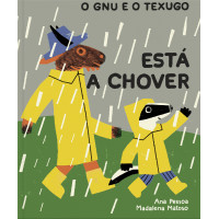 O Gnu e o Texugo - Está a Chover